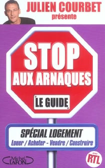 Stop aux arnaques logement