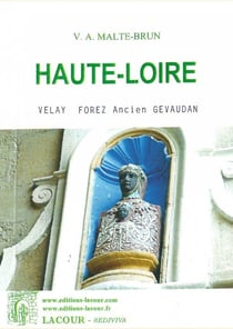 Haute-loire - velay, forez ancien gévaudan