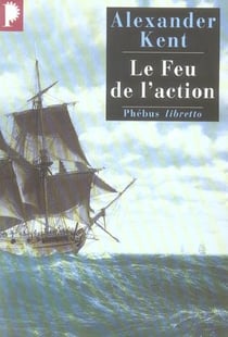 Le feu de l'action