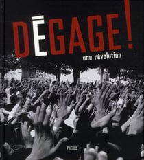 Dégage ! - une révolution