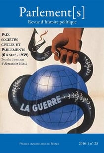 Parlement[s] n.26 : paix, sociétés civiles et parlements (fin XIXe-1939)