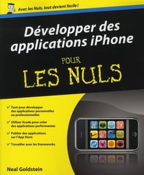Developper des applications pour l'iphone pour les nuls