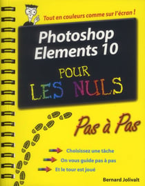 Photoshop elements 10 pas a pas pour les nuls