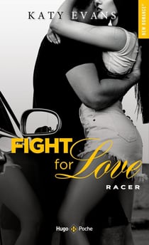 Fight for love : Racer