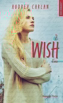The wish Tome 2 : Evie