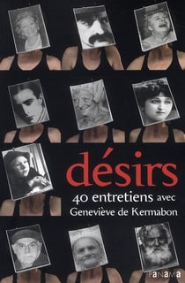 Désirs - 40 entretiens
