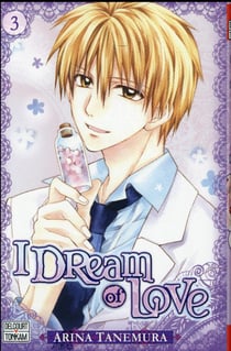 I dream of love Tome 3