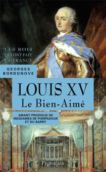 Louis XV le bien aimé
