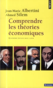 Comprendre les théories économiques (4è édition)