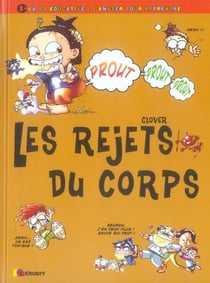 Les rejets du corps