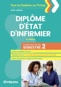 Dipôme d'Etat d'infirmier - toutes les UE du semestre 2 (4e édition)