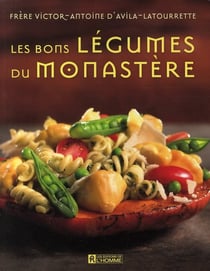 Les bons légumes du monastère