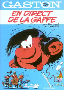 Gaston Tome 4 : en direct de La Gaffe