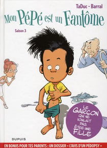 Mon pépé est un fantôme Tome 3