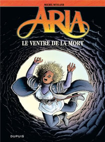 Aria Tome 34 : le ventre de la mort