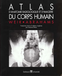 Atlas d'anatomie radiologique et d'imagerie du corps humain