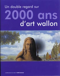 2000 ans d'art wallon