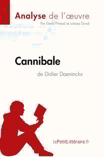 Cannibale, de Didier Daeninckx : analyse complète de l'oeuvre et résumé