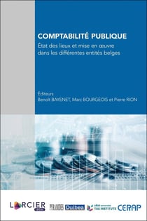Comptabilité publique - état des lieux et mise en oeuvre dans les différentes entités belges