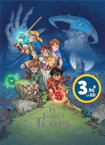La forêt du temps Tome 1 : les enfants de la pierre