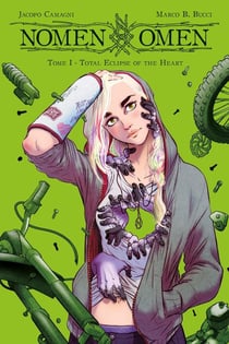 Nomen Omen Tome 1 : total eclipse of the heart