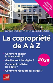 La copropriété de A à Z (édition 2025)
