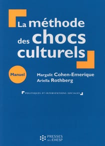 La methode des chocs culturels