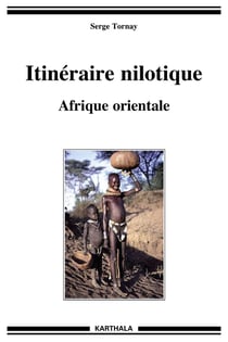 Itinéraire nilotique - afrique orientale
