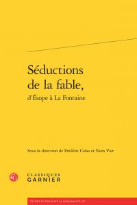 Séductions de la fable, d'Esope à La Fontaine