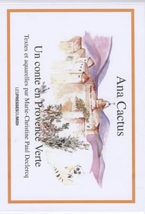 Ana Cactus : un conte en Provence verte