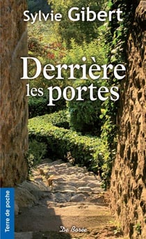 Derriere les portes