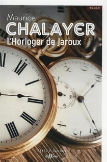 L'horloger de Jaroux