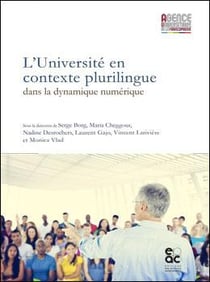 L'universite en contexte plurilingue dans la dynamique numerique - actes du colloque annuel de l age