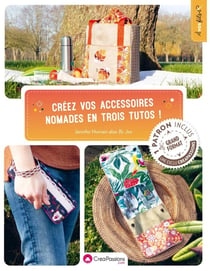 Créez vos accessoires nomades en trois tutos