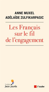 Les francais sur le fil de l'engagement