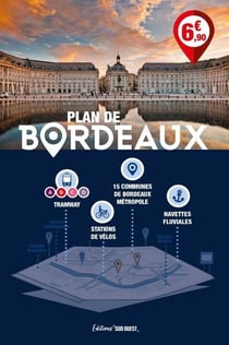 Plan de Bordeaux : 15 communes de Bordeaux Métropole (15e édition)