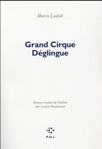 Grand cirque déglingué