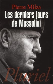 Les derniers jours de mussolini