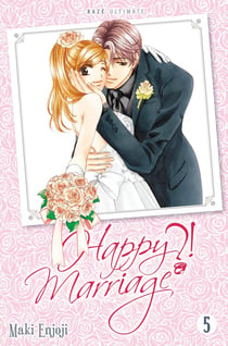 Happy marriage ?! - ultimate edition Tome 5