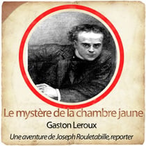 Le mystère de la chambre jaune