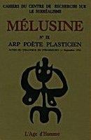 Melusine 9 arp poete plasticien