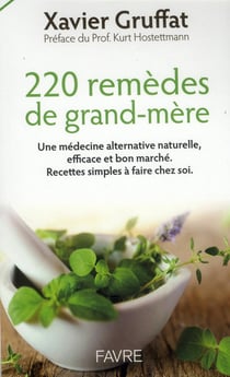 220 remèdes de grands-mères