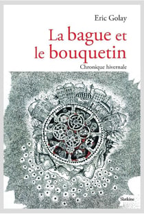 La bague et le bouquetin - chronique hivernale