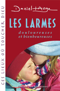 Les larmes douloureuses et heureuses