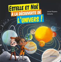 Estelle et Noé - à la découverte de l'univers !
