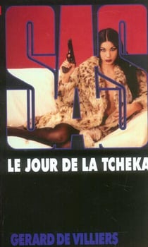 SAS Tome 155 : le jour de la Tcheka