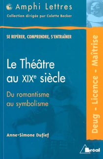 Le théâtre au XIX siècle