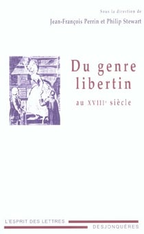 Du genre libertin au xviii e siecle