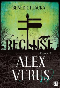 Alex Verus Tome 5 : recluse
