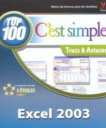 Excel 2003, top 100 c'est simple